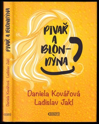 Pivař a Blondýna (Daniela Kovářová, 2021)