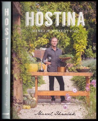 Hostina : menej je niekedy viac (Marcel Ihnačák, 2020)