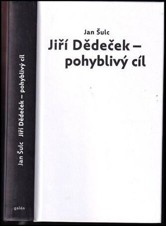 Jiří Dědeček - pohyblivý cíl (Jiří Dědeček, 2020)