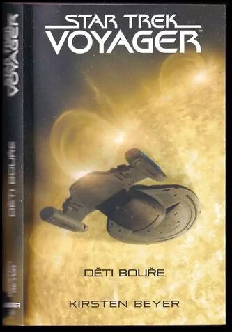 Děti bouře (Kirsten Beyer, 2020)