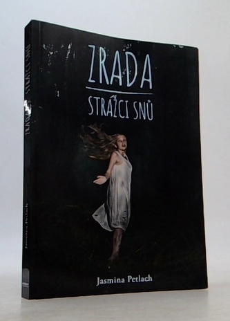 Zrada - Strážci snů