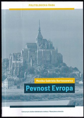 Pevnost Evropa (Monika Gabriela Bartoszewicz, 2020)