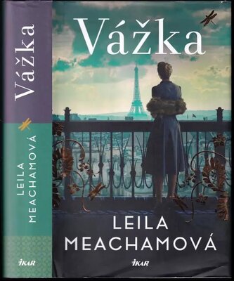 Vážka (Leila Meacham, 2021)