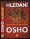 Hledání : najděte svou vnitřní sílu, rozviňte svůj potenciál (Osho, 2021)