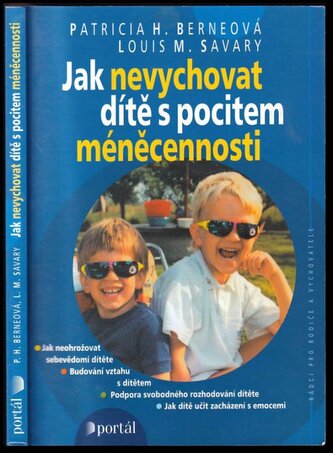 Jak nevychovat dítě s pocitem méněcennosti