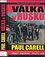 Válka v Rusku : obrazová publikace ke knihám Operace Barbarossa a Spálená země (Paul Carell, 2010)