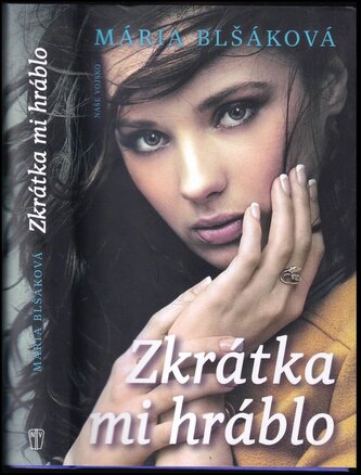 Zkrátka mi hráblo (Mária Blšáková, 2020)