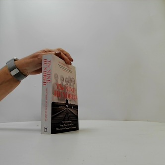 The Nine Hundred : The Extraordinary Young Women of the First Official Jewish Transport to Auschwitz