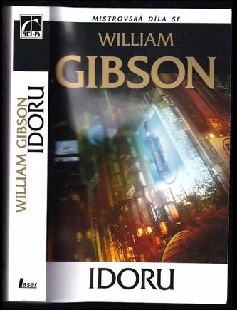 Idoru (William Gibson, 2010)