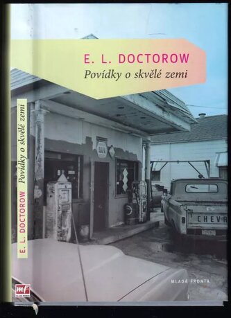 Povídky o skvělé zemi (E. L Doctorow, 2010)