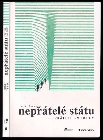 Nepřátelé státu - přátelé svobody (Josef Tětek, 2020)