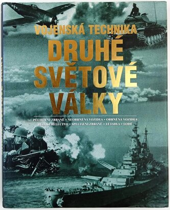Vojenská technika druhé světové války (Alexander Lüdeke, 2009)