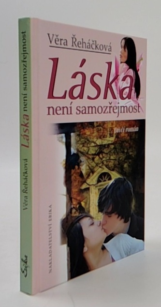 Láska není samozřejmost