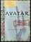 Avatar : tajná zpráva o biologických a sociálních dějinách Pandory (Maria Wilhelm, 2010)