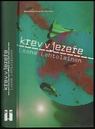 Krev v jezeře (Leena Lehtolainen, 2010)