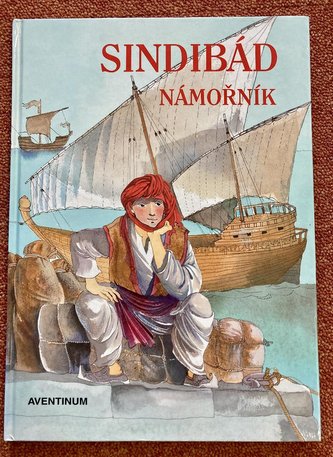 Sindibád námořník : z pohádek Tisíce a jedné noci (Vladimír Hulpach, 1999)