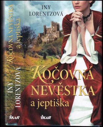Kočovná nevěstka a jeptiška (Iny Lorentz, 2021)