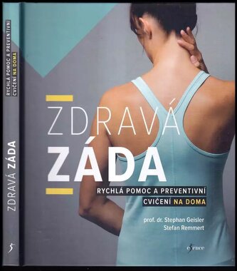 Zdravá záda : rychlá pomoc a preventivní cvičení na doma (Stephan Geisler, 2021)