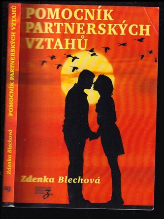 Pomocník partnerských vztahů (Zdenka Blechová, 2021)