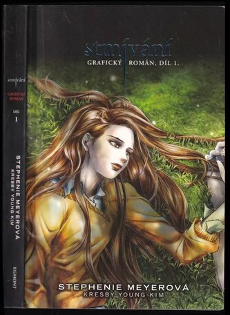Stmívání : grafický román - Díl 1 (Stephenie Meyer, 2010)