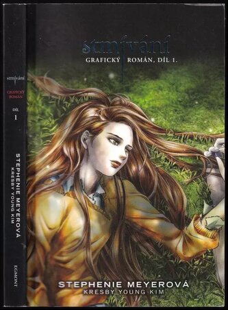 Stmívání : grafický román - Díl 1 (Stephenie Meyer, 2010)