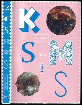 Máme rádi vědu : Kosmos - 1 (Tomasz Rożek, 2018)