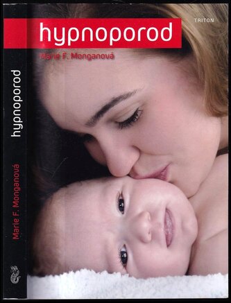Hypnoporod (Marie F Mongan, 2010)