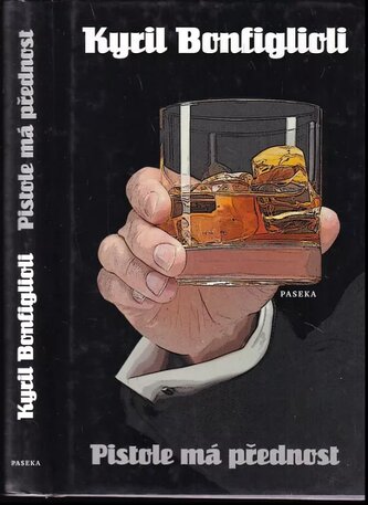 Pistole má přednost