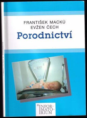 Porodnictví (František Macků, 2002)