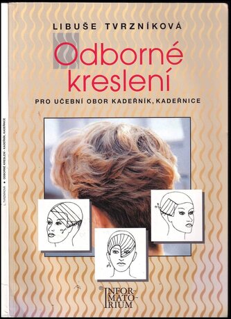 Odborné kreslení pro učební obor Kadeřník, Kadeřnice (Libuše Tvrzníková, 2001)