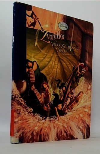 Zvonilka a velká záchranná výprava