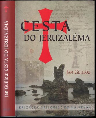 Cesta do Jeruzaléma (Jan Guillou, 2010)