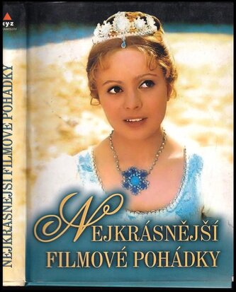 Nejkrásnější filmové pohádky (Marie Formáčková, 2009)