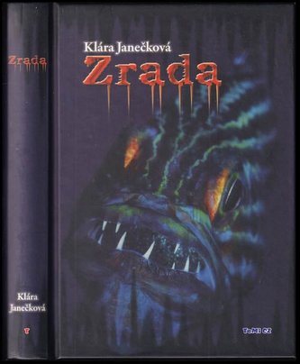 Zrada (Klára Janečková, 2010)