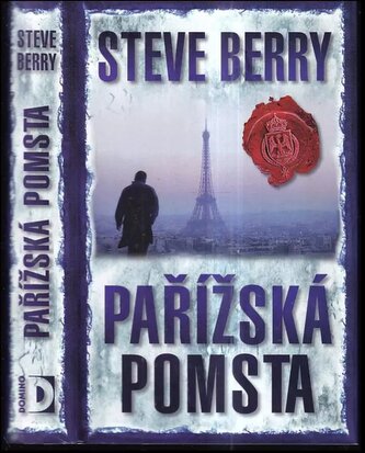 Pařížská pomsta (Steve Berry, 2010)