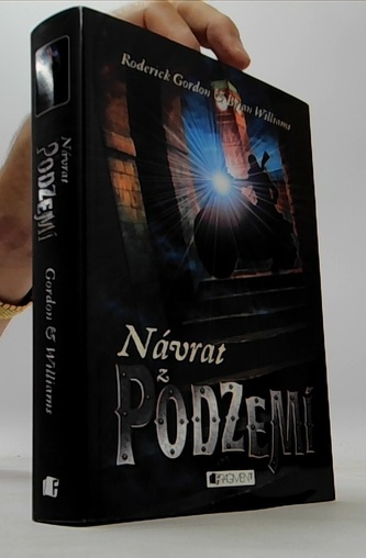 Návrat z PODZEMÍ Návrat z PODZEMÍ