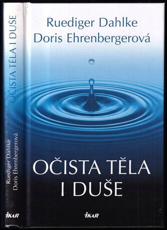 Očista těla i duše (Rüdiger Dahlke, 2010)