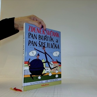 Pan Buřtík a pan Špejlička