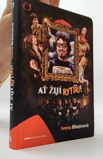 Ať žijí rytíři