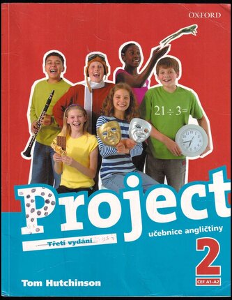 Project 2, učebnice angličtiny, CEF A1-A2 : CEF A1-A2 (Tom Hutchinson, 2011) Project 2, učebnice angličtiny, CEF A1-A2 : CEF A1-A2 (Tom Hutchinson, 2011)