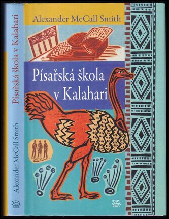 Písařská škola v Kalahari (Alexander McCall Smith, 2010)