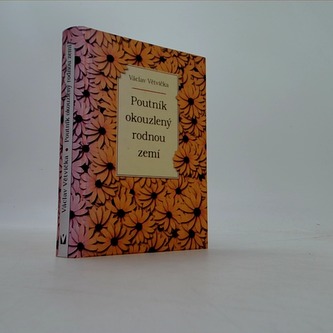 Poutník okouzlený rodnou zemí