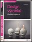 Design výrobků