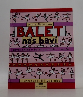 Balet nás baví