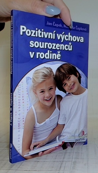 Pozitivní výchova sourozenců v rodině