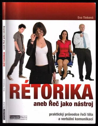 Rétorika aneb řeč jako nástroj