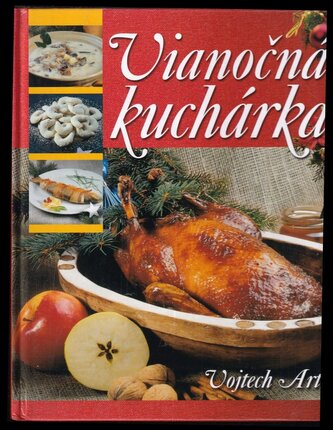 Vianočná kuchárka (Vojtech Artz, 2008)