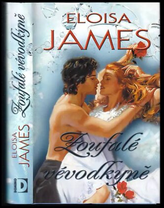 Zoufalé vévodkyně (Eloisa James, 2010)