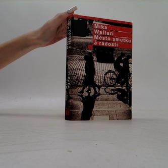 Město smutku a radosti