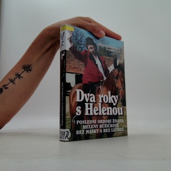 Dva roky s Helenou